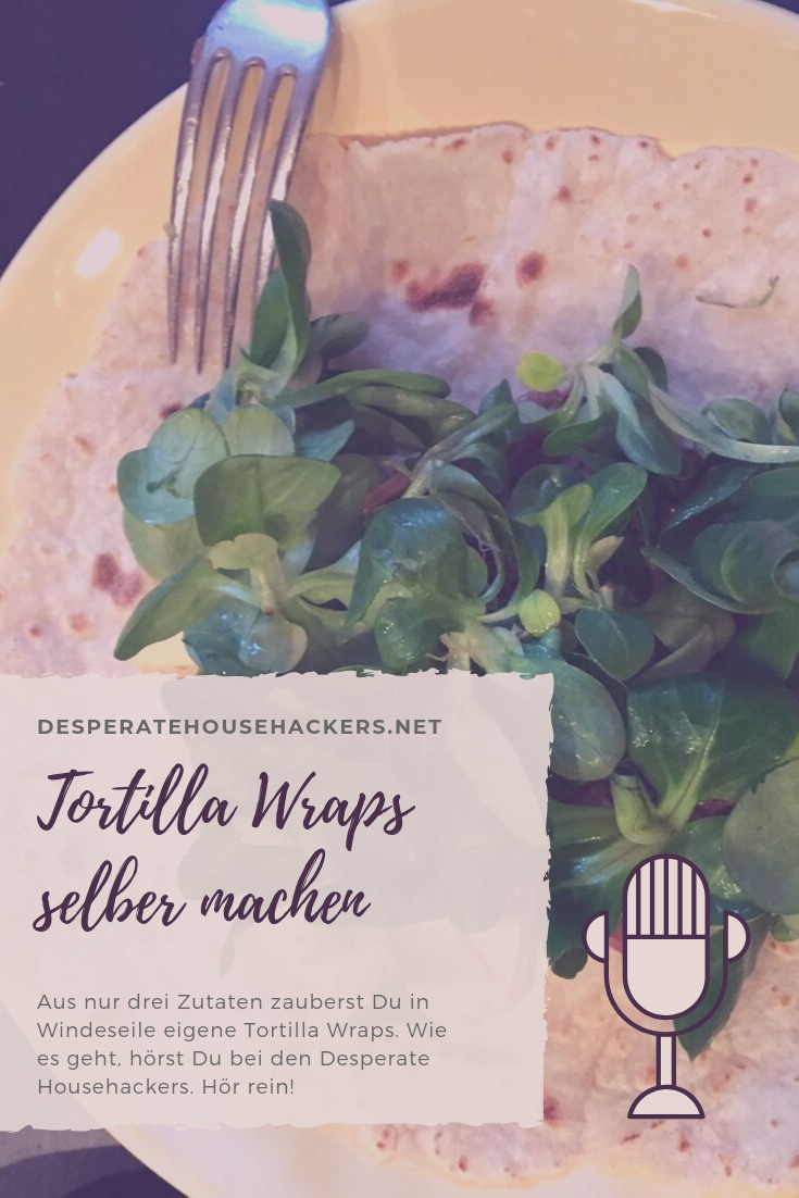 Tortilla Wraps selber machen
